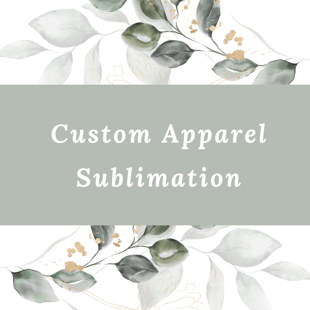 Custom Sublimation