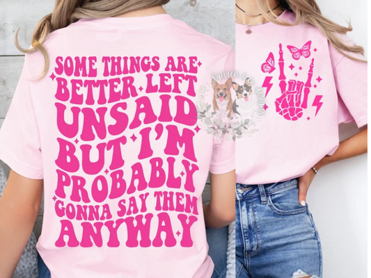 Better Left Unsaid