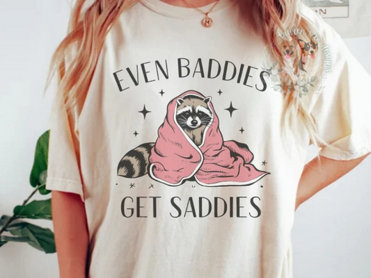 Baddies Get Saddies